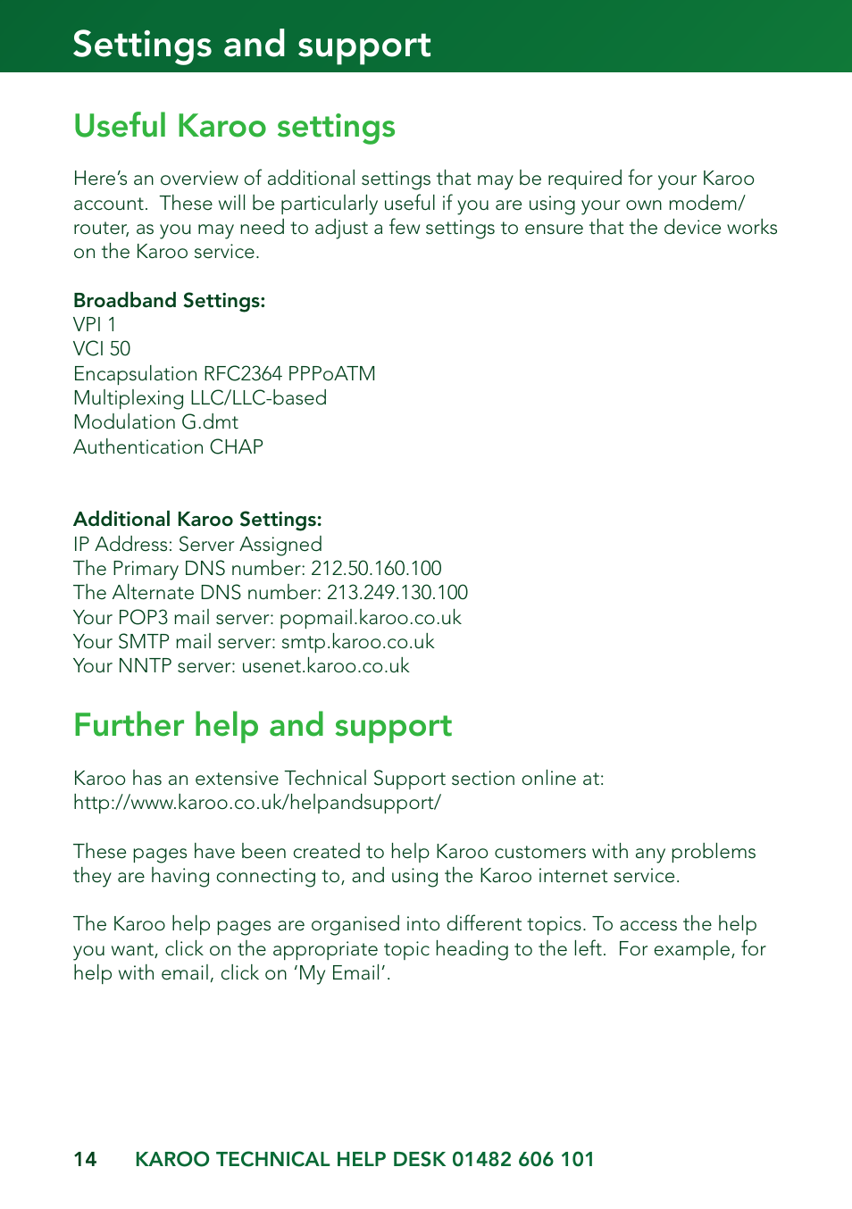 Settings and support, Useful karoo settings, Further help and support | Kingston Technology KAROO User Manual | Page 14 / 16