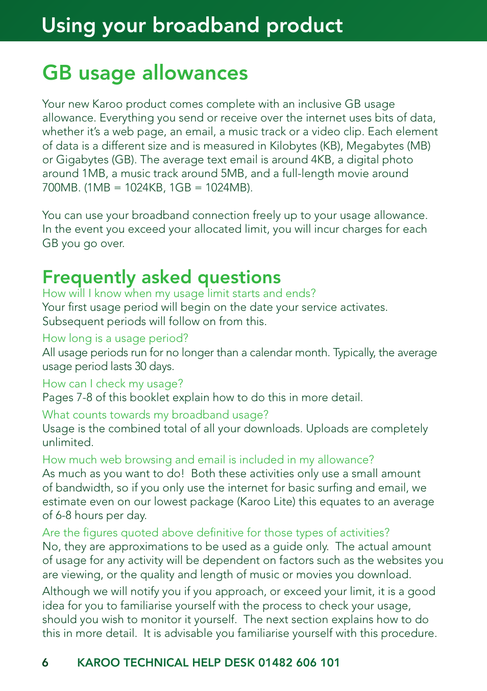 Using your broadband product gb usage allowances, Frequently asked questions | Kingston Technology KAROO User Manual | Page 6 / 16