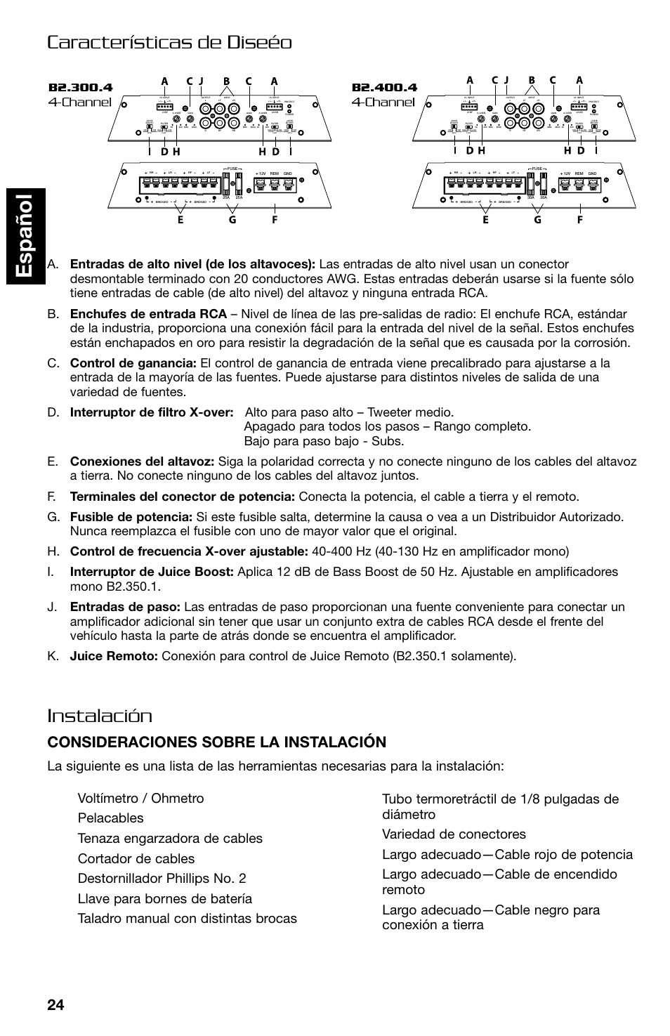 Espa ñ ol, Características de diseéo instalación, Consideraciones sobre la instalación | Lightning Audio B2.350.1 User Manual | Page 24 / 52