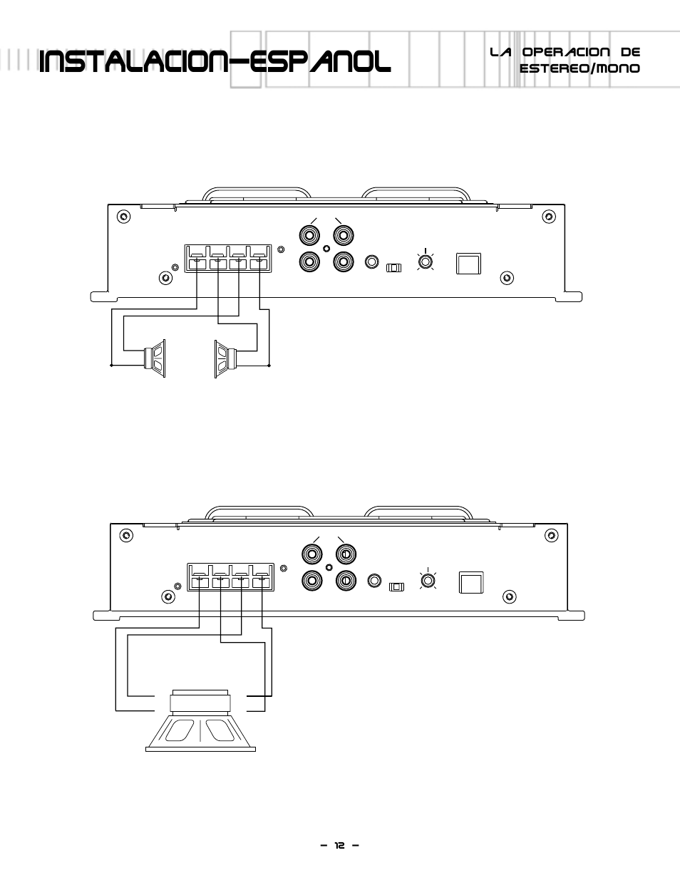 Instalacion—espanol, La operacion de estereo/mono | Lightning Audio S1.600D User Manual | Page 13 / 24