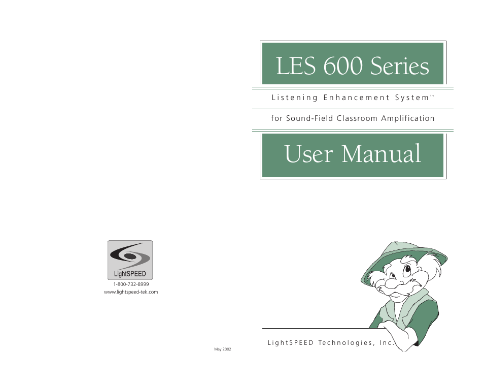 LightSpeed Technologies Listening Enhancement System LES 600 Series User Manual | 21 pages