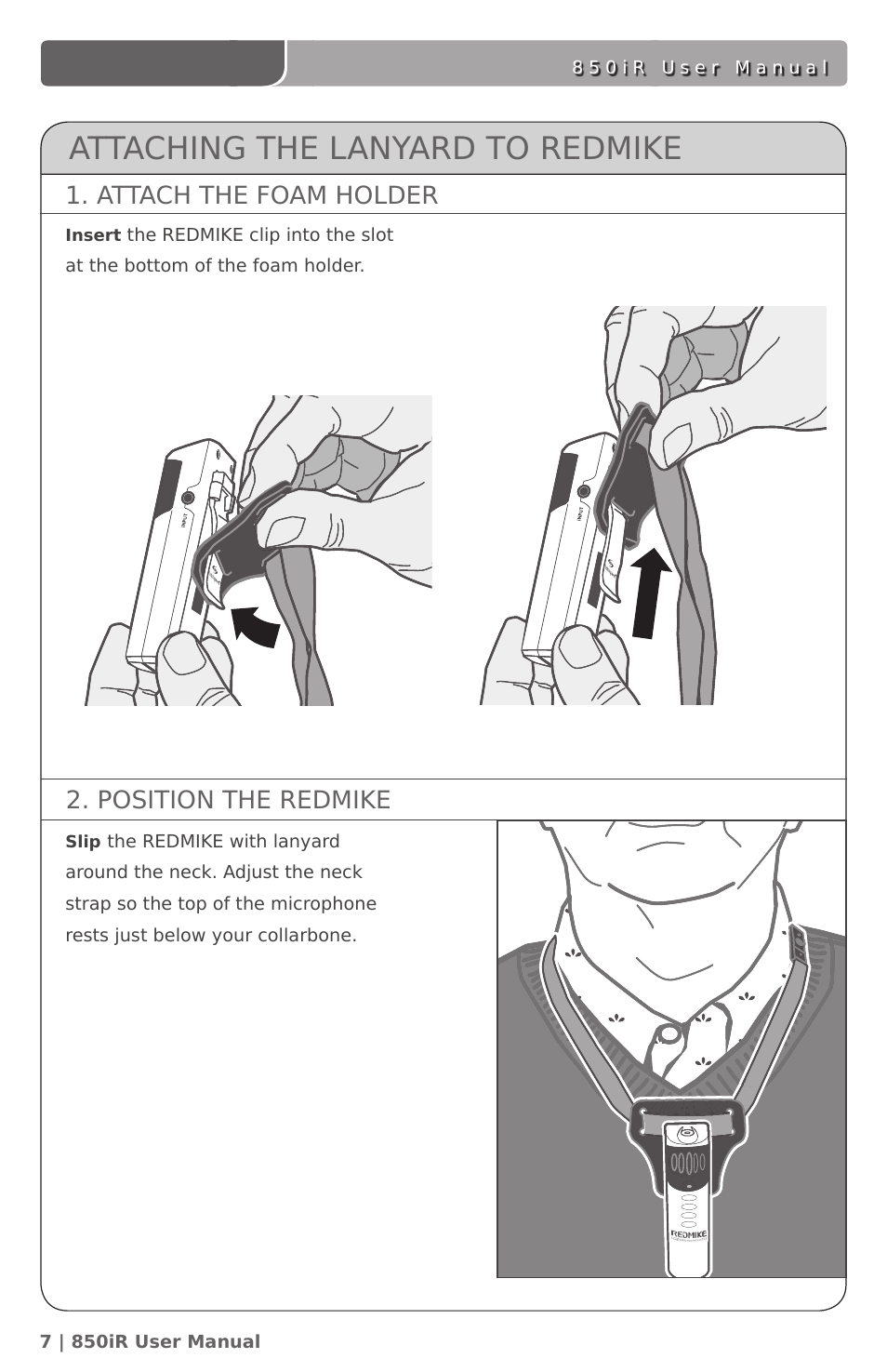 Attaching the lanyard to redmike, Attach the foam holder, Position the redmike | LightSpeed Technologies 850IR User Manual | Page 11 / 42