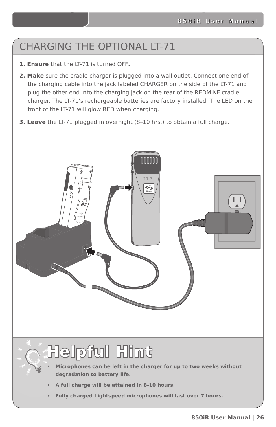 Helpful hint, Charging the optional lt-71 | LightSpeed Technologies 850IR User Manual | Page 30 / 42