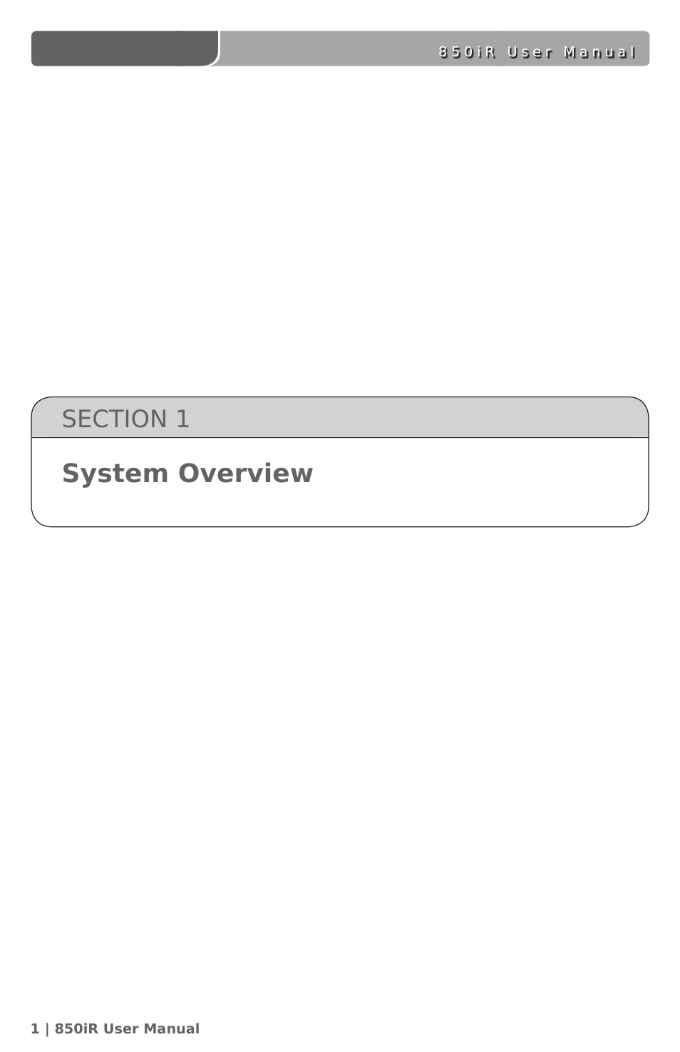 System overview | LightSpeed Technologies 850IR User Manual | Page 5 / 42