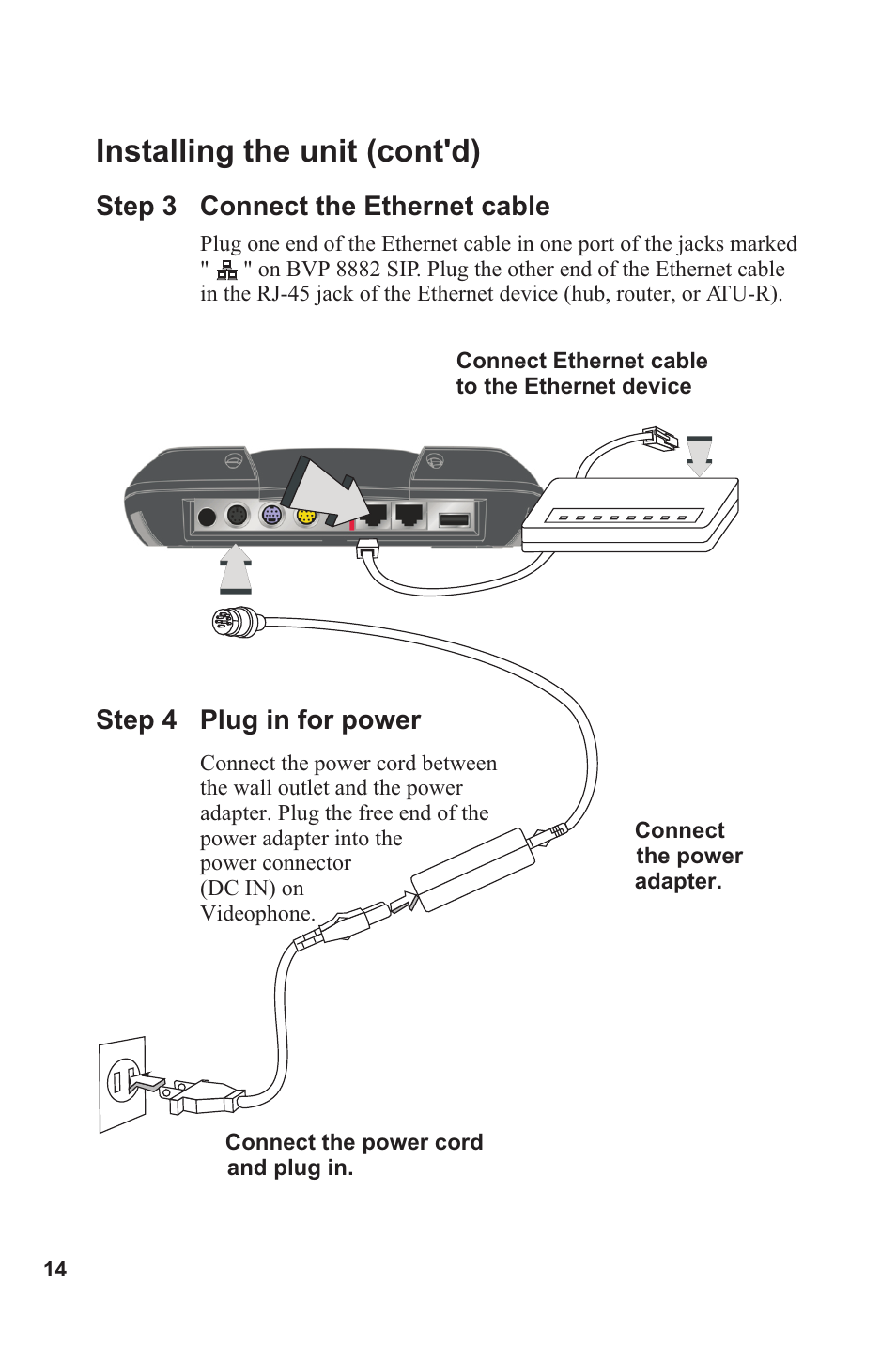Installing the unit (cont'd), Step 4 plug in for power, Step 3 connect the ethernet cable | Lead Data VIDEOPHONE BVP 8882 SIP User Manual | Page 19 / 61