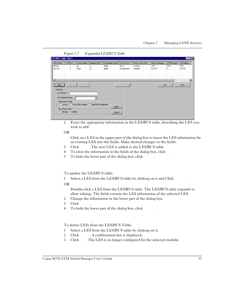 Updating the les/bus table, Deleting less, Figure 7.7 | Expanded les/bus table | Lucent Technologies M770 User Manual | Page 47 / 84