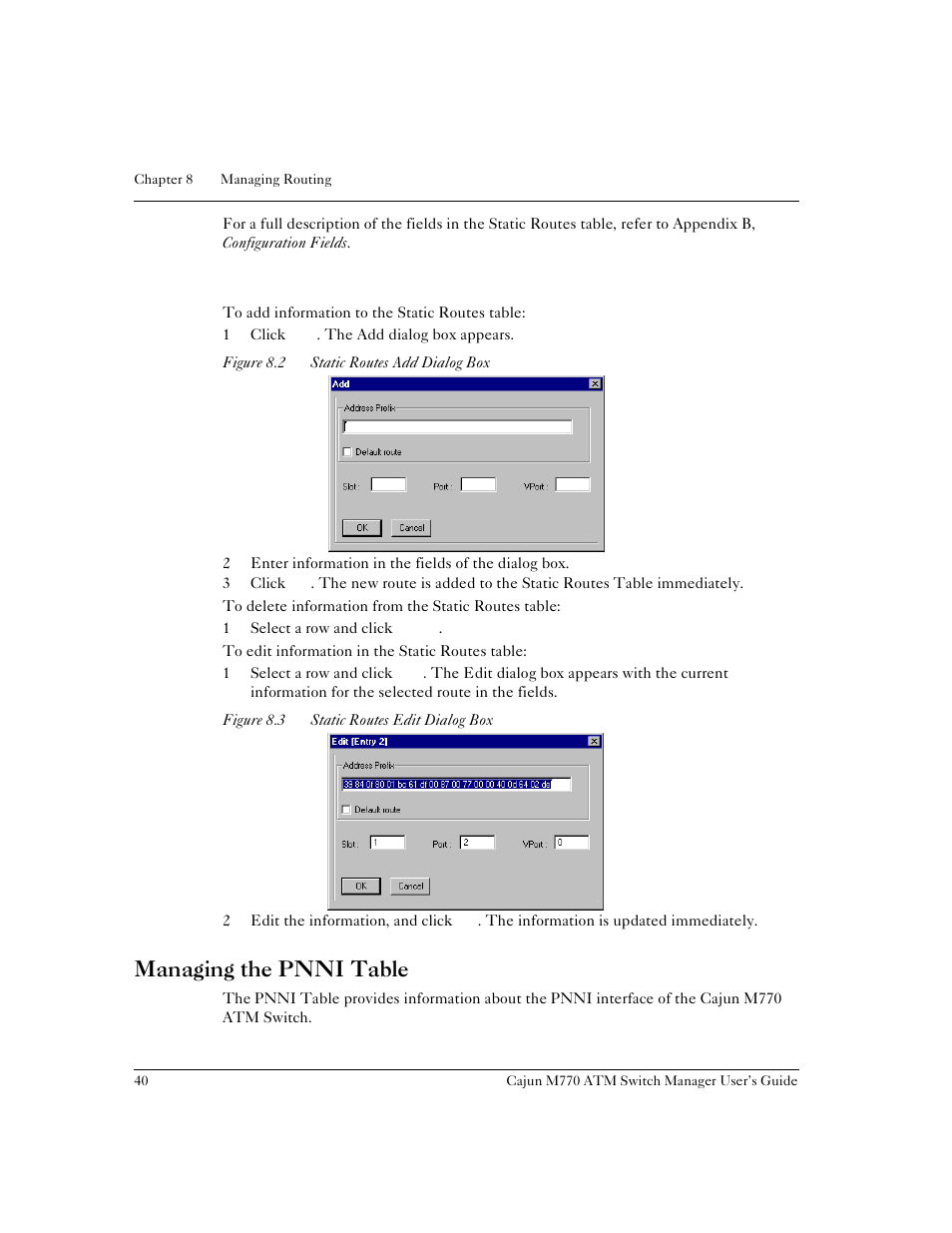 Updating the static routes table, Managing the pnni table, Figure 8.2 | Static routes add dialog box, Figure 8.3, Static routes edit dialog box | Lucent Technologies M770 User Manual | Page 50 / 84