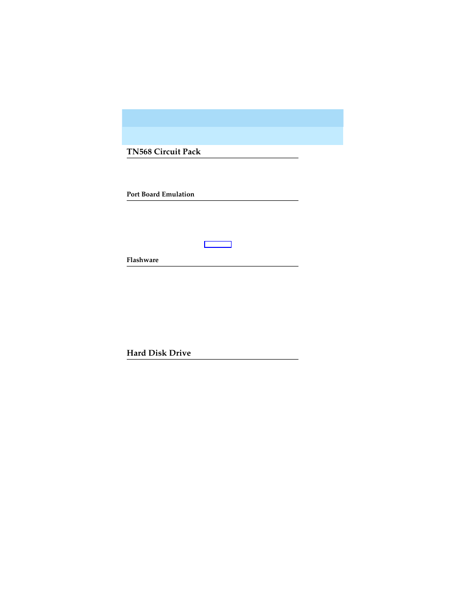 Tn568 circuit pack, Port board emulation, Flashware | Hard disk drive | Lucent Technologies Definity Audix System Release 4.0 User Manual | Page 18 / 72