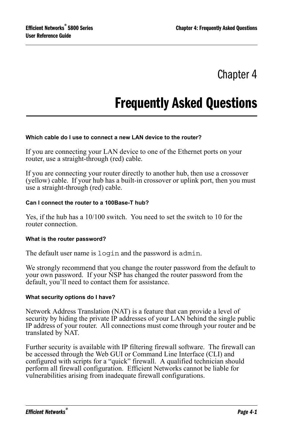 Frequently asked questions, Can i connect the router to a 100base-t hub, What is the router password | What security options do i have, Frequently asked questions -1, Chapter 4 | Lucent Technologies 5800 Series User Manual | Page 57 / 88