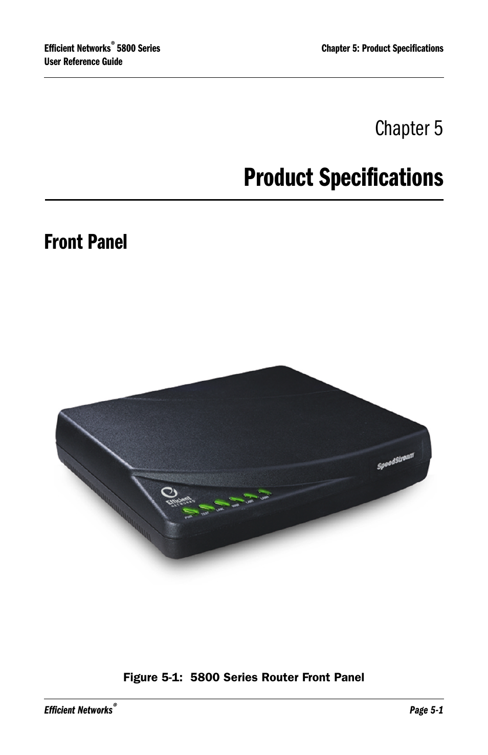 Product specifications, Front panel, Product specifications -1 | Front panel -1, Chapter 5 | Lucent Technologies 5800 Series User Manual | Page 59 / 88