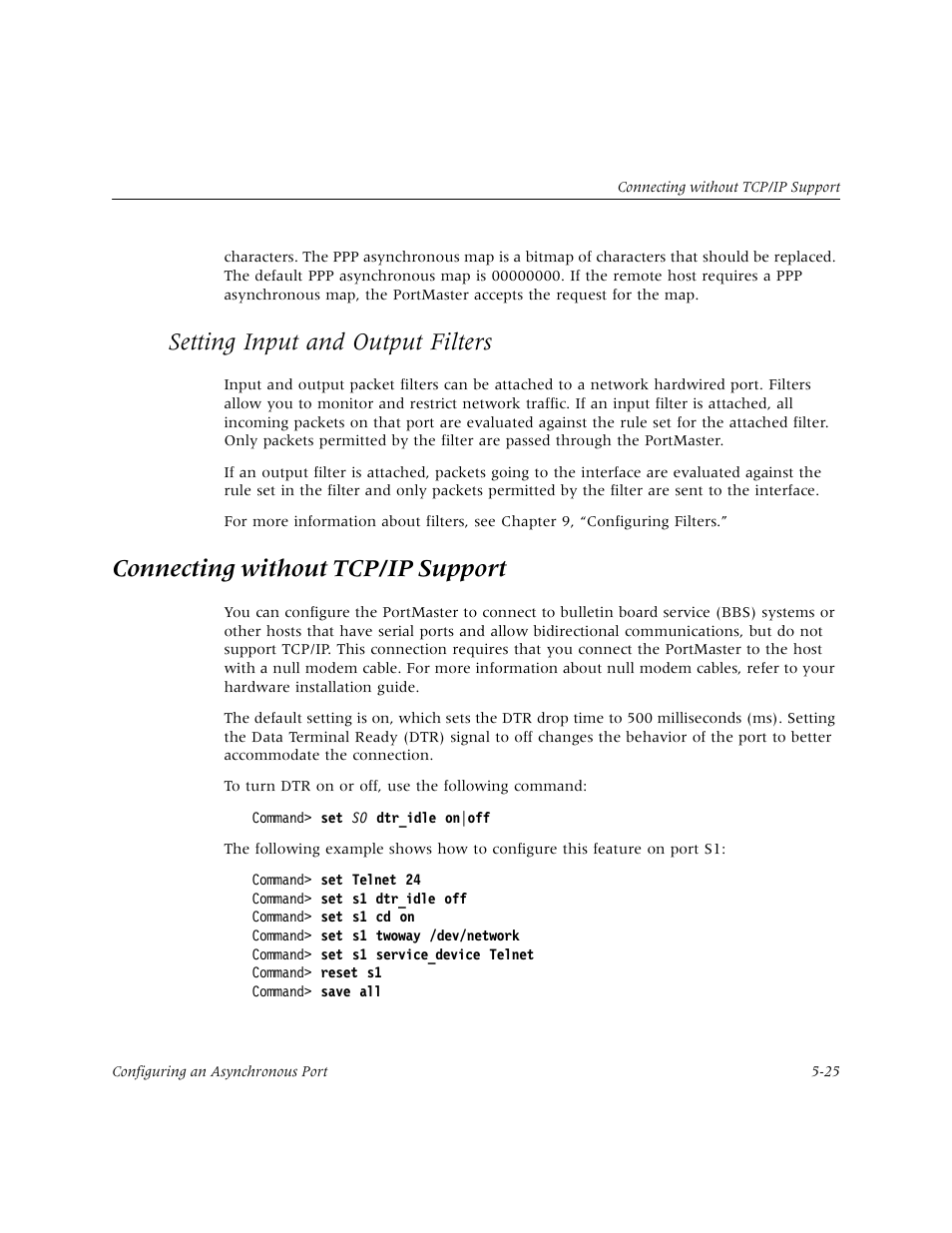 Setting input and output filters, Connecting without tcp/ip support, Setting input and output filters -25 | Connecting without tcp/ip support -25 | Lucent Technologies PortMaster User Manual | Page 101 / 364