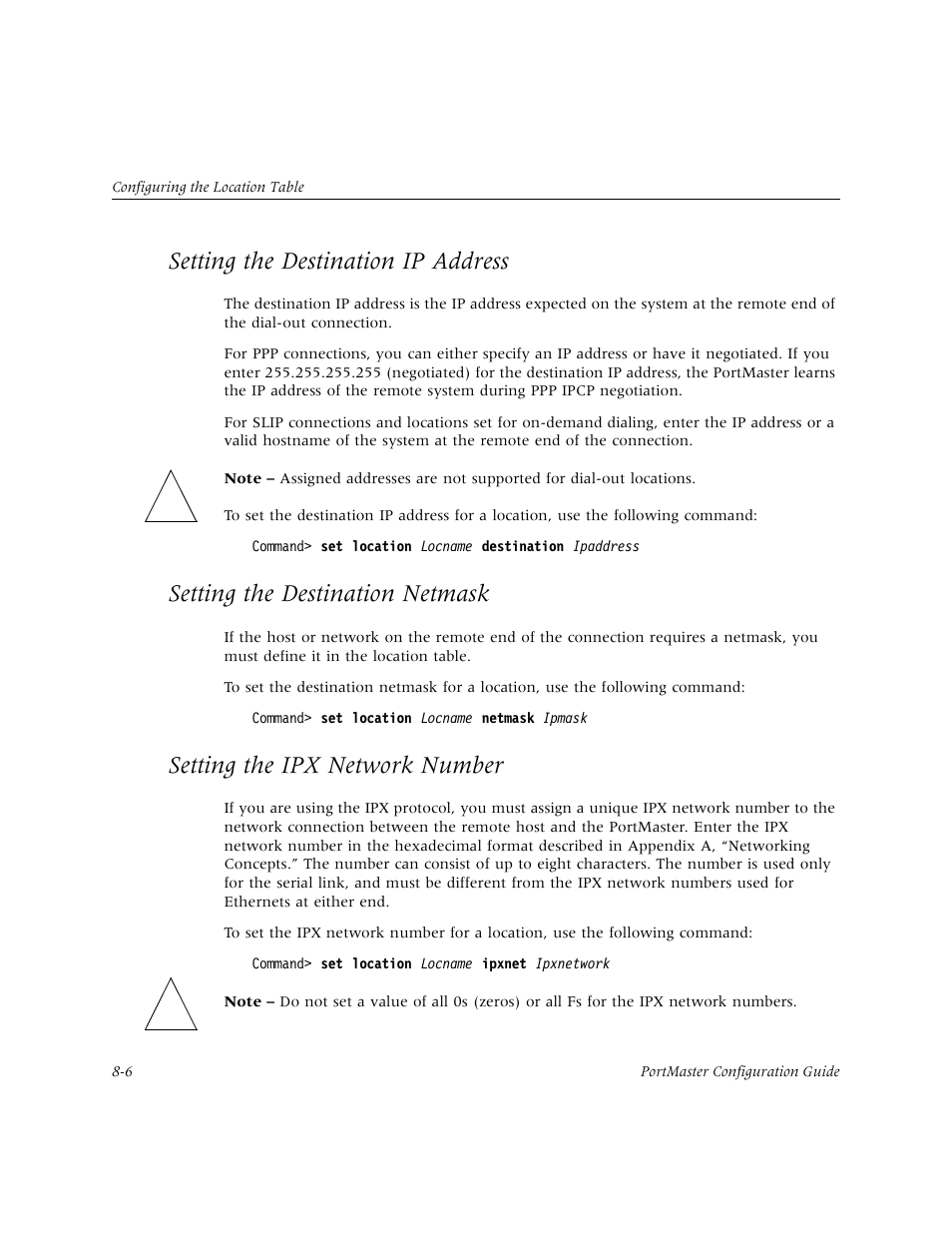 Setting the destination ip address, Setting the destination netmask, Setting the ipx network number | Lucent Technologies PortMaster User Manual | Page 134 / 364
