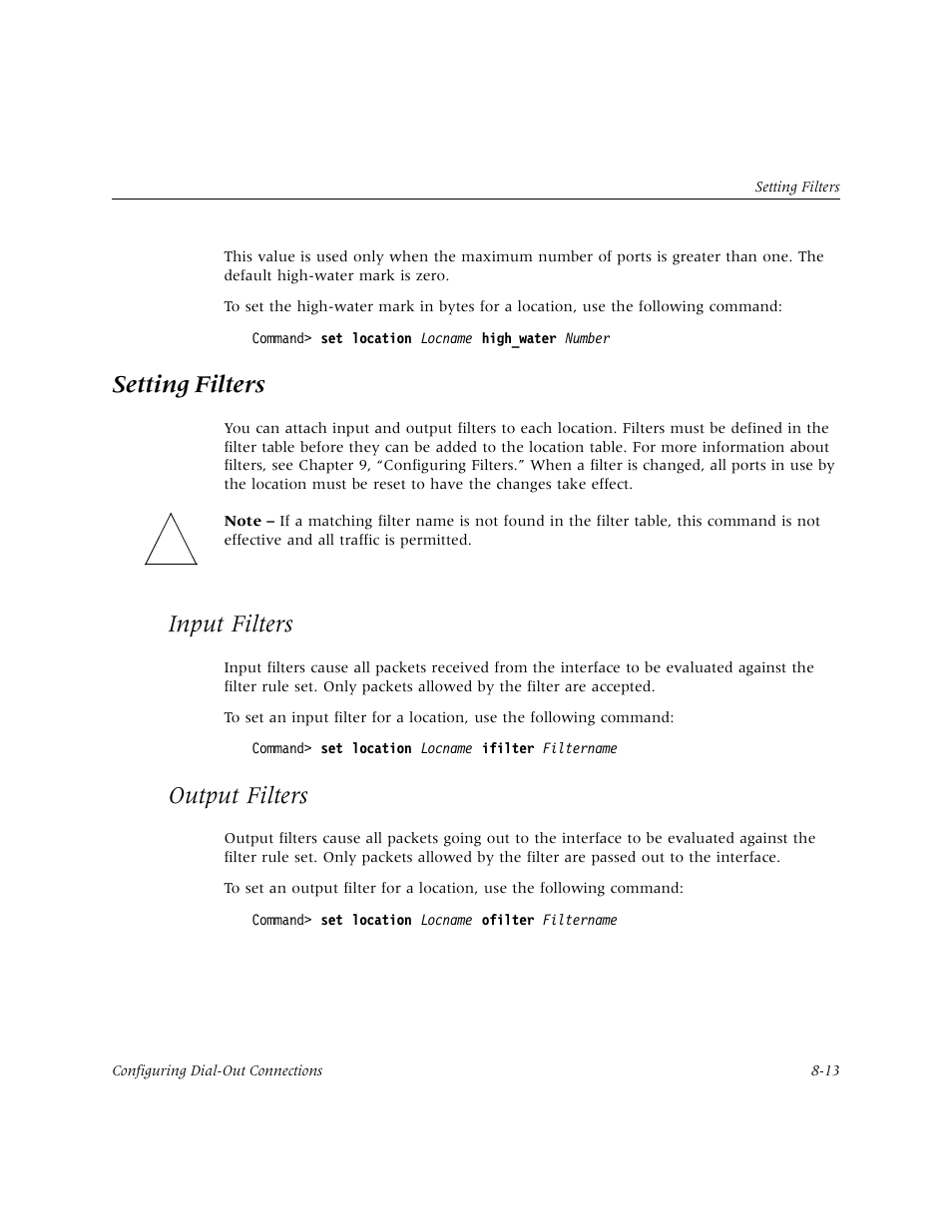 Setting filters, Input filters, Output filters | Setting filters -13, Input filters -13 | Lucent Technologies PortMaster User Manual | Page 141 / 364