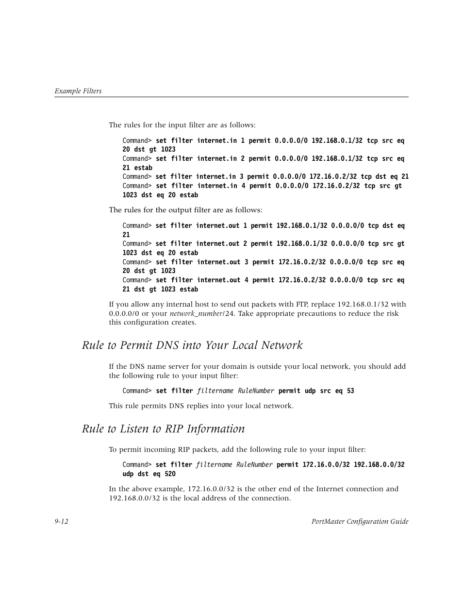 Rule to permit dns into your local network, Rule to listen to rip information, Rule to permit dns into your local network -12 | Rule to listen to rip information -12 | Lucent Technologies PortMaster User Manual | Page 154 / 364