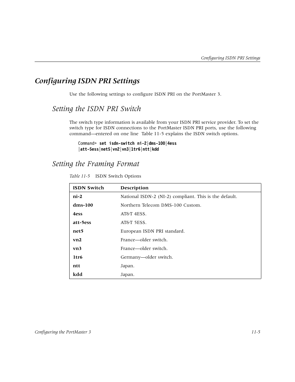 Configuring isdn pri settings, Setting the isdn pri switch, Setting the framing format | Configuring isdn pri settings -5, Setting the isdn pri switch -5, Setting the framing format -5 | Lucent Technologies PortMaster User Manual | Page 173 / 364