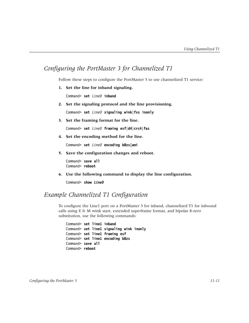 Configuring the portmaster 3 for channelized t1, Example channelized t1 configuration, Example channelized t1 configuration -11 | Lucent Technologies PortMaster User Manual | Page 179 / 364