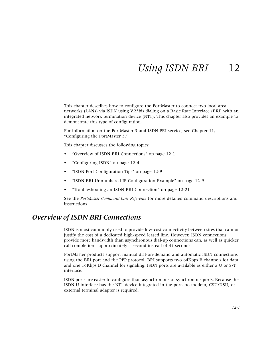 Using isdn bri 12, Overview of isdn bri connections, Using isdn bri | Overview of isdn bri connections -1, Ordering frame relay service -3, In chapter 12, “using isdn bri, On. chapter 12, “using isdn bri | Lucent Technologies PortMaster User Manual | Page 185 / 364