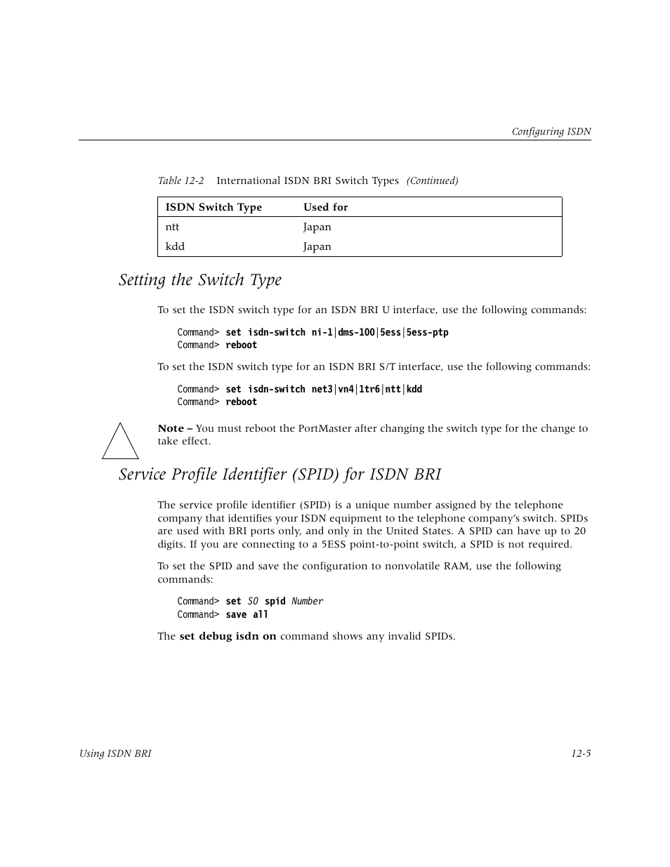 Setting the switch type, Service profile identifier (spid) for isdn bri, Setting the switch type -5 | Service profile identifier (spid) for isdn bri -5 | Lucent Technologies PortMaster User Manual | Page 189 / 364