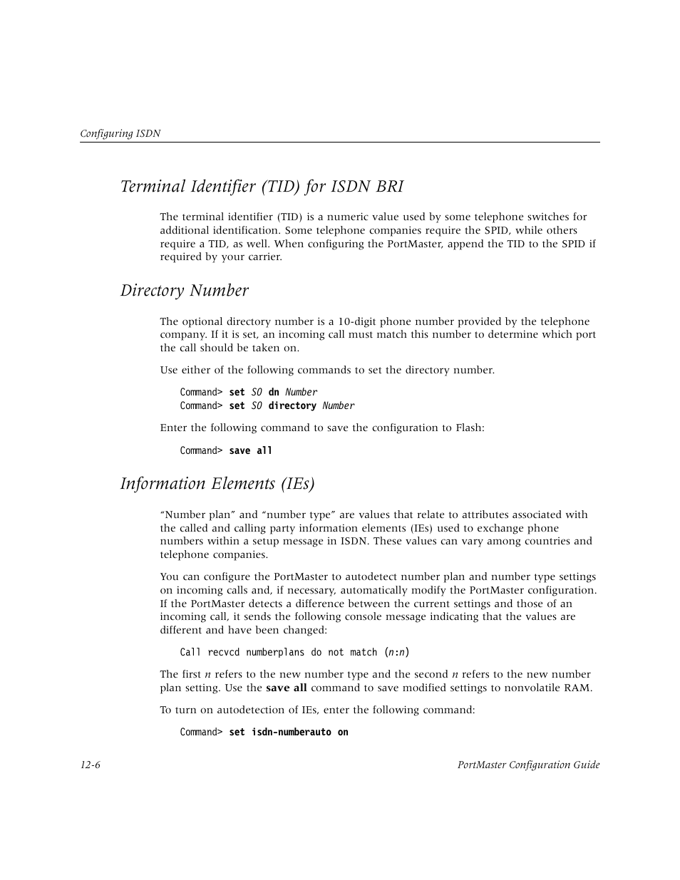 Terminal identifier (tid) for isdn bri, Directory number, Information elements (ies) | Terminal identifier (tid) for isdn bri -6, Directory number -6, Information elements (ies) -6 | Lucent Technologies PortMaster User Manual | Page 190 / 364