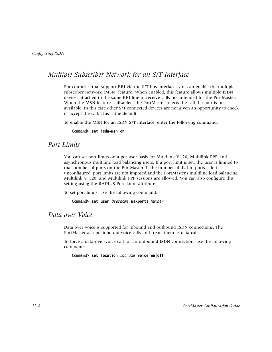 Multiple subscriber network for an s/t interface, Port limits, Data over voice | Port limits -8, Data over voice -8 | Lucent Technologies PortMaster User Manual | Page 192 / 364