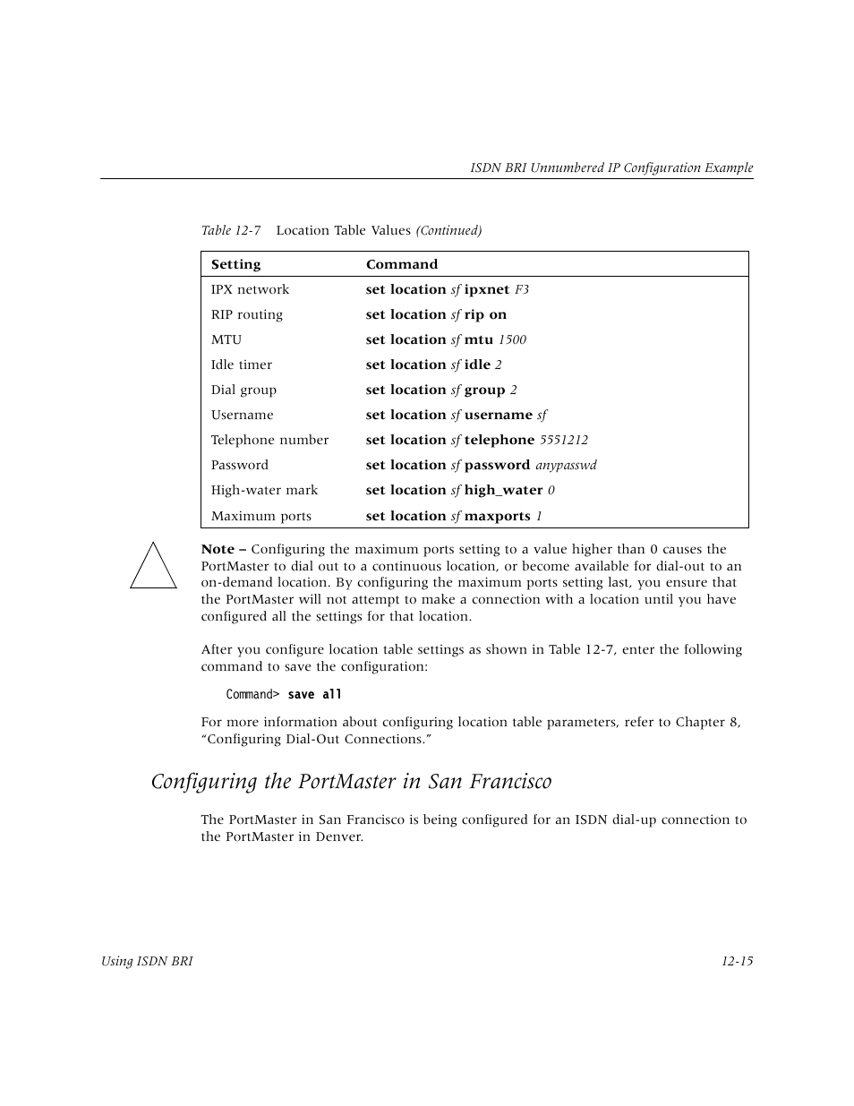 Configuring the portmaster in san francisco, Configuring the portmaster in san francisco -15 | Lucent Technologies PortMaster User Manual | Page 199 / 364
