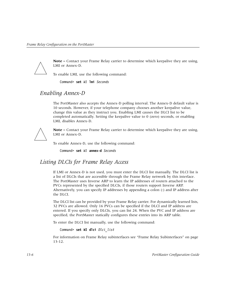 Enabling annex-d, Listing dlcis for frame relay access, Enabling annex-d -6 | Listing dlcis for frame relay access -6 | Lucent Technologies PortMaster User Manual | Page 212 / 364