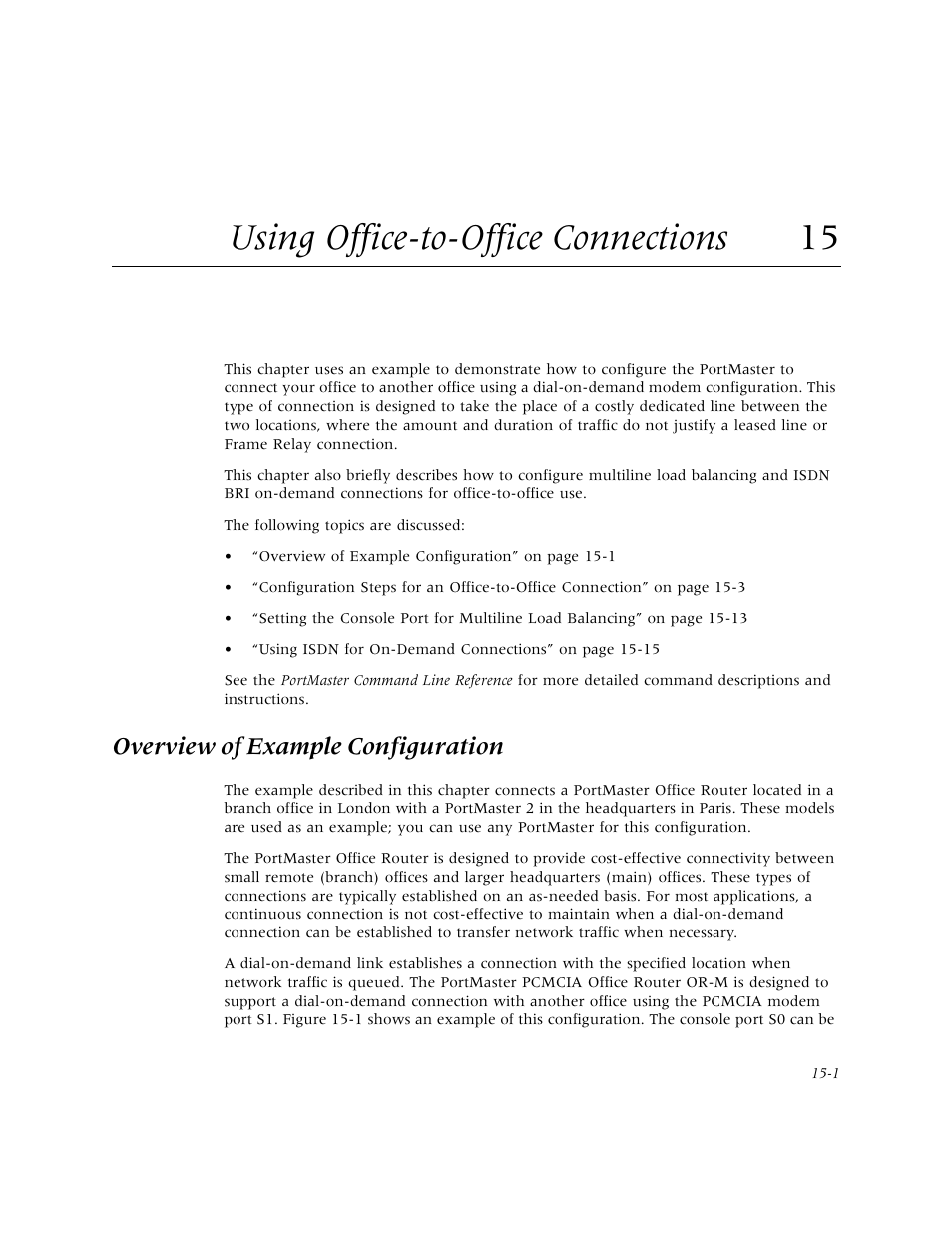 Using office-to-office connections 15, Overview of example configuration, Using office-to-office connections | Overview of example configuration -1, Ion. chapter 15, “using office-to-office connectio, Chapter 15, “using office-to-office connections | Lucent Technologies PortMaster User Manual | Page 237 / 364