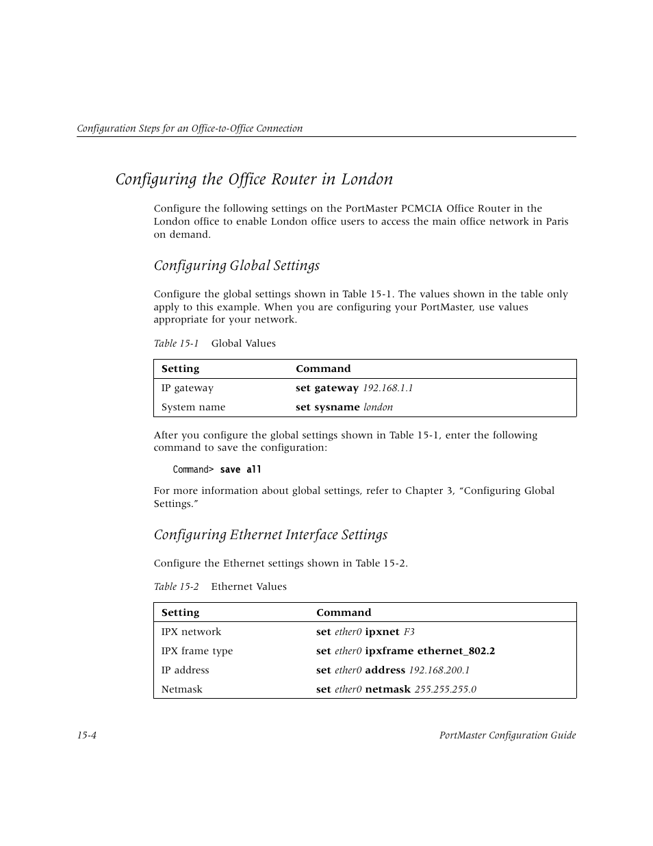 Configuring the office router in london, Configuring the office router in london -4, Configuring global settings | Configuring ethernet interface settings | Lucent Technologies PortMaster User Manual | Page 240 / 364