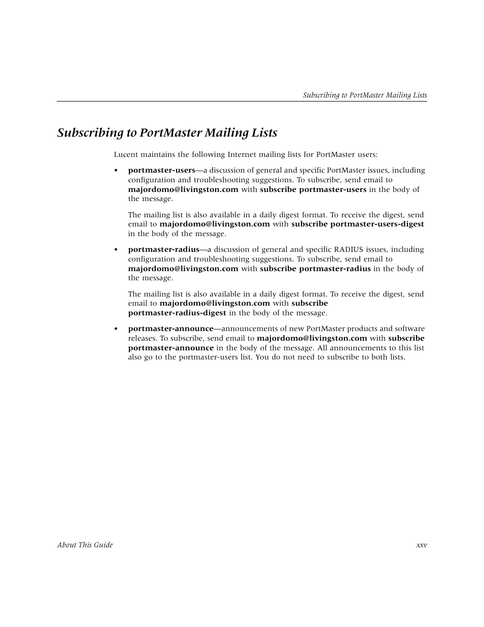 Subscribing to portmaster mailing lists | Lucent Technologies PortMaster User Manual | Page 25 / 364
