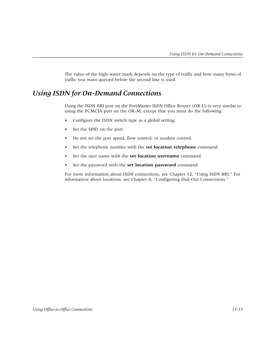 Using isdn for on-demand connections, Using isdn for on-demand connections -15 | Lucent Technologies PortMaster User Manual | Page 251 / 364