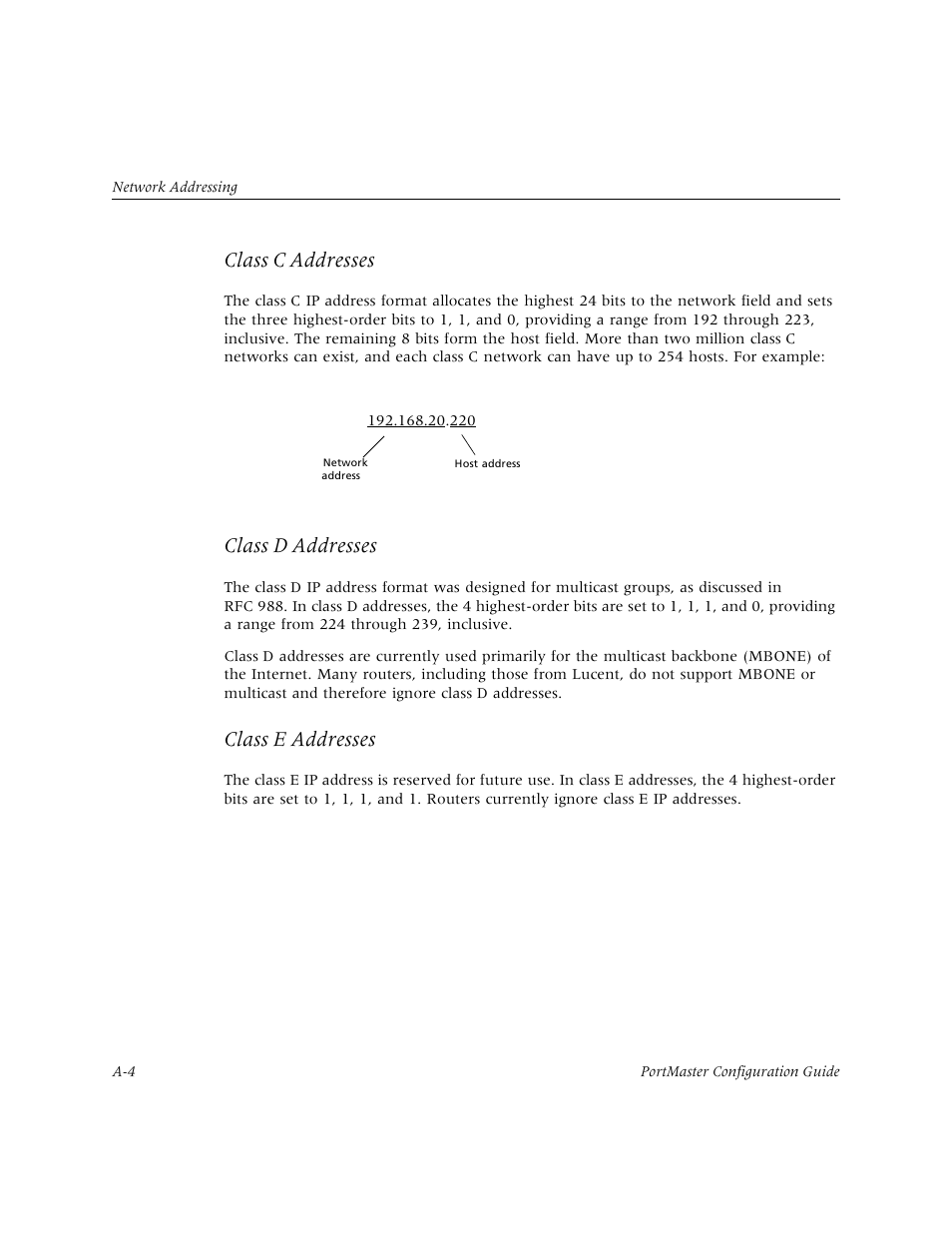Class c addresses, Class d addresses, Class e addresses | Lucent Technologies PortMaster User Manual | Page 300 / 364