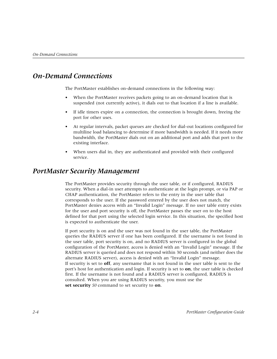 On-demand connections, Portmaster security management | Lucent Technologies PortMaster User Manual | Page 36 / 364