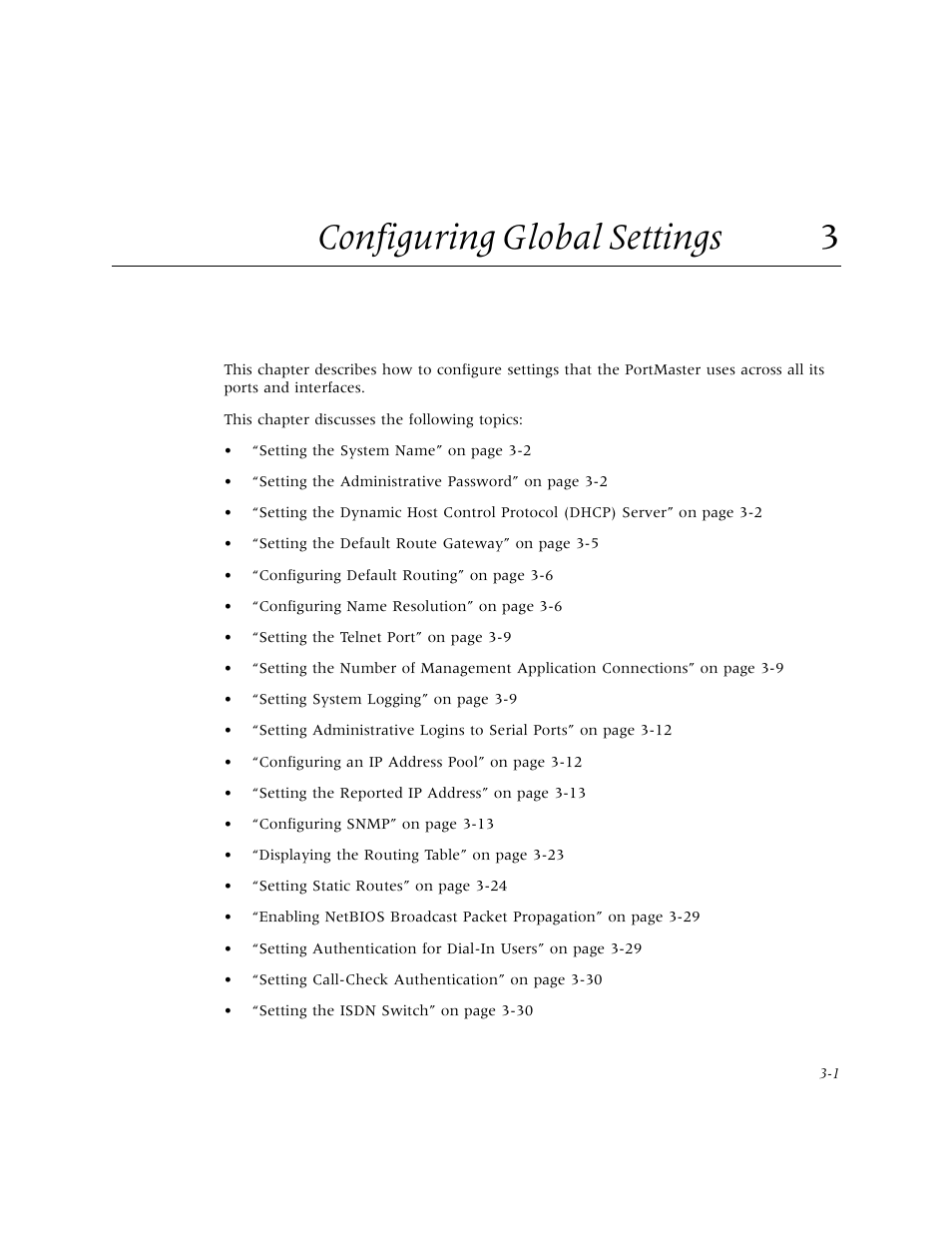 Configuring global settings 3, Configuring global settings, N chapter 3, “configuring global setting | Lucent Technologies PortMaster User Manual | Page 39 / 364