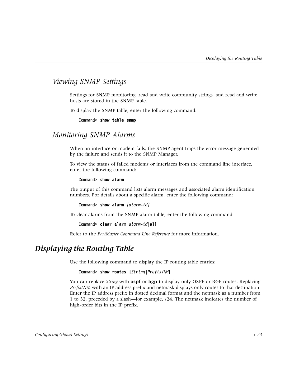 Viewing snmp settings, Monitoring snmp alarms, Displaying the routing table | Viewing snmp settings -23, Monitoring snmp alarms -23, Displaying the routing table -23 | Lucent Technologies PortMaster User Manual | Page 61 / 364