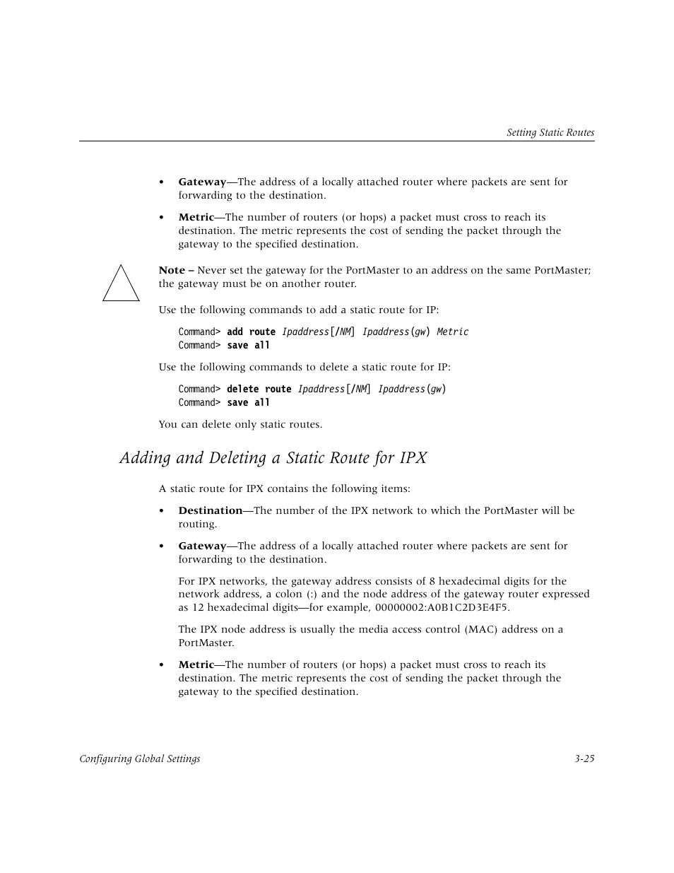 Adding and deleting a static route for ipx, Adding and deleting a static route for ipx -25 | Lucent Technologies PortMaster User Manual | Page 63 / 364