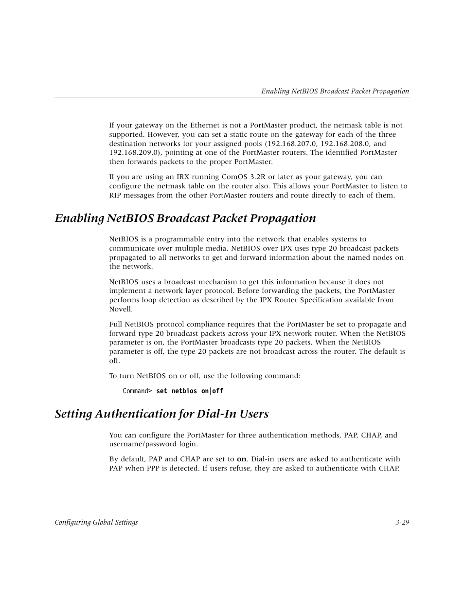 Enabling netbios broadcast packet propagation, Setting authentication for dial-in users, Enabling netbios broadcast packet propagation -29 | Setting authentication for dial-in users -29 | Lucent Technologies PortMaster User Manual | Page 67 / 364