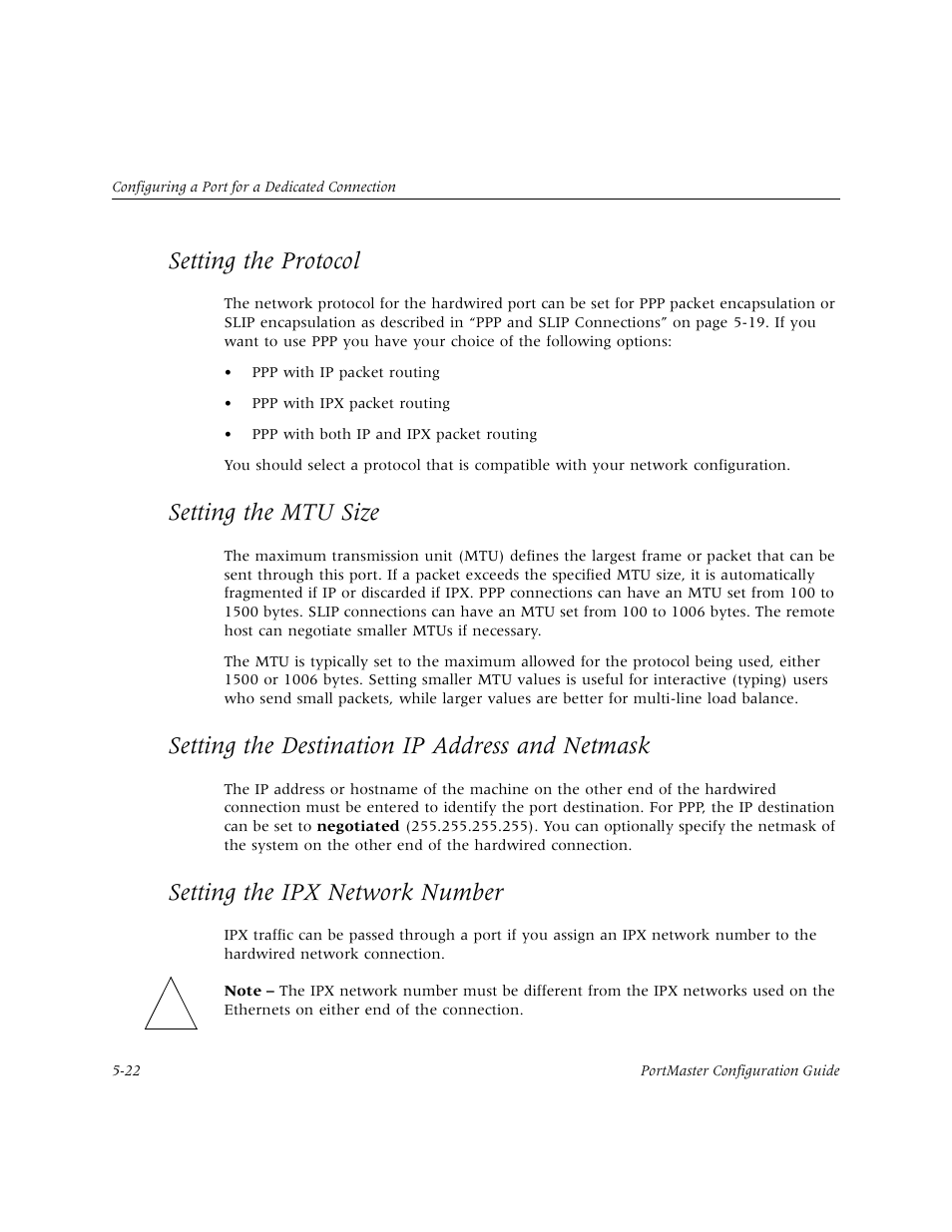 Setting the protocol, Setting the mtu size, Setting the destination ip address and netmask | Setting the ipx network number, Setting the protocol -22, Setting the mtu size -22, Setting the destination ip address and netmask -22, Setting the ipx network number -22 | Lucent Technologies PortMaster User Manual | Page 98 / 364