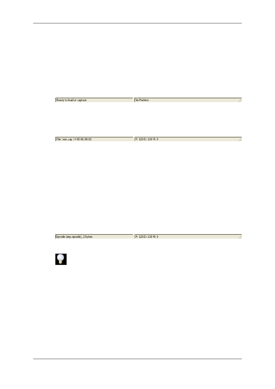 The statusbar, Section 3.18, “the statusbar, Section 3.18, “the | Statusbar | Lucent Technologies Ethereal User Manual | Page 73 / 199