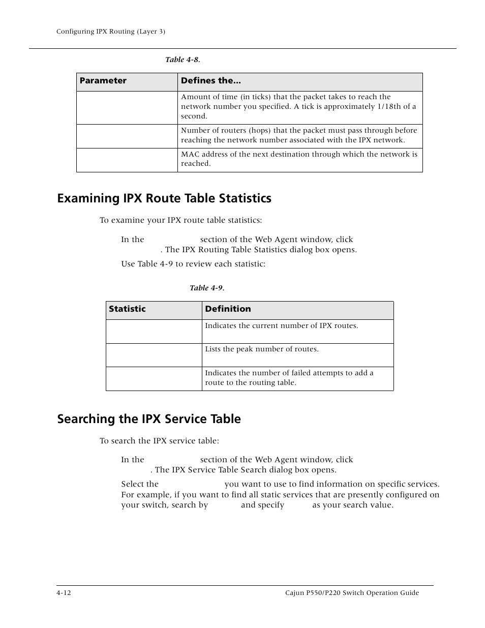 Examining ipx route table statistics, Searching the ipx service table, Examining ipx route table statistic | Searching the ipx service tabl | Lucent Technologies P550 User Manual | Page 108 / 335