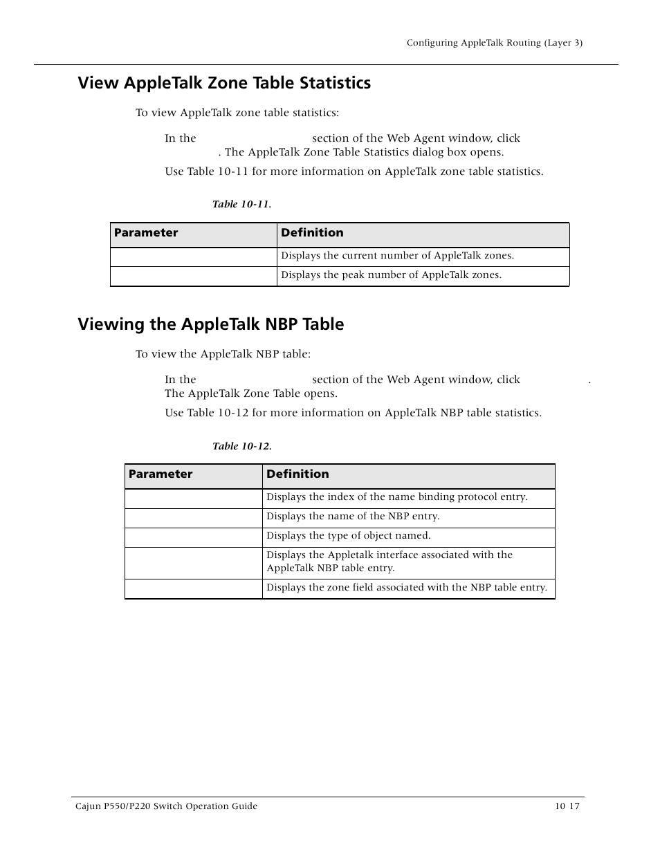 View appletalk zone table statistics, Viewing the appletalk nbp table, View appletalk zone table statistic | Viewing the appletalk nbp tabl | Lucent Technologies P550 User Manual | Page 215 / 335