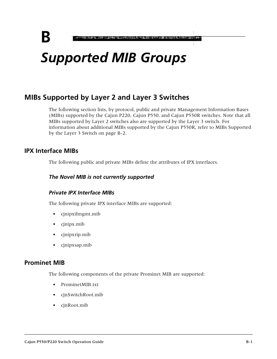 Mibs supported by layer 2 and layer 3 switches, Ipx interface mibs, The novel mib is not currently supported | Private ipx interface mibs, Prominet mib, Appendix b — supported mib groups, Supported mib groups | Lucent Technologies P550 User Manual | Page 291 / 335