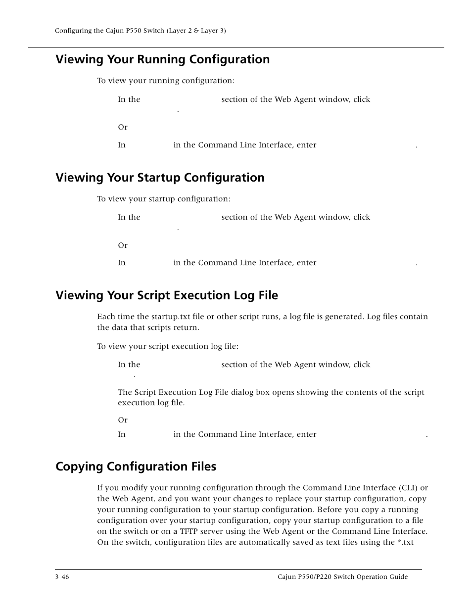 Viewing your running configuration, Viewing your startup configuration, Viewing your script execution log file | Copying configuration files, Viewing your running configuratio, Viewing your startup configuratio, Viewing your script execution log fi, Copying configuration file | Lucent Technologies P550 User Manual | Page 92 / 335