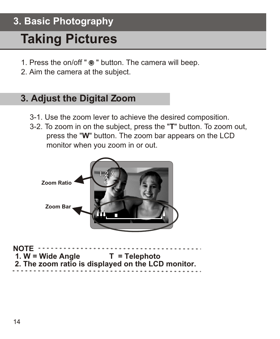 Taking pictures, Basic photography, Adjust the digital zoom | Largan EASY 200 User Manual | Page 20 / 58