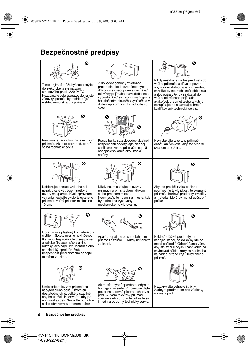 Bezpečnostné predpisy | Sony KV-21CT1K  RU User Manual | Page 112 / 128