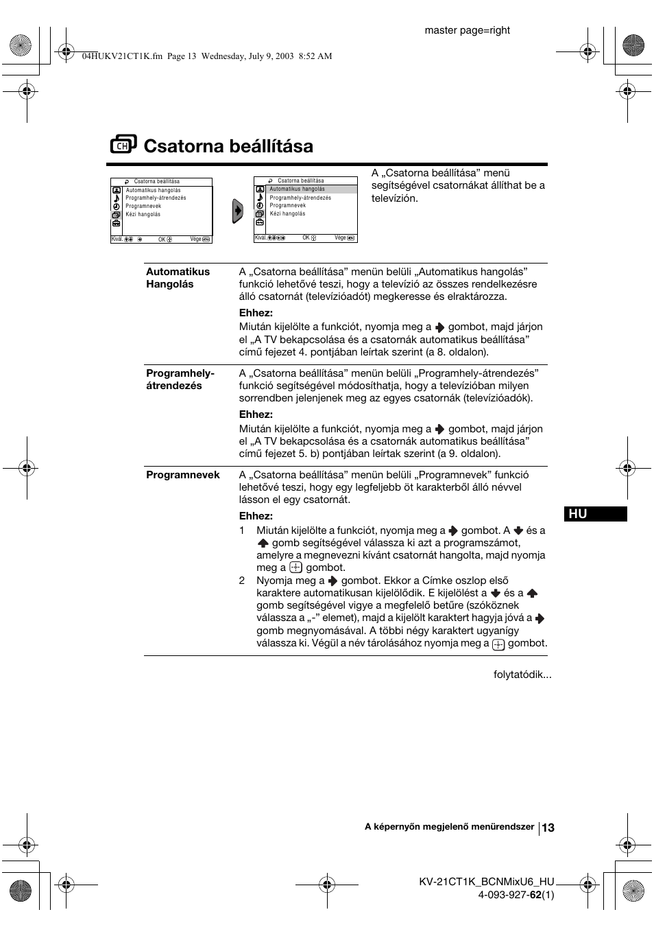 Csatorna beállítása | Sony KV-21CT1K  RU User Manual | Page 67 / 128