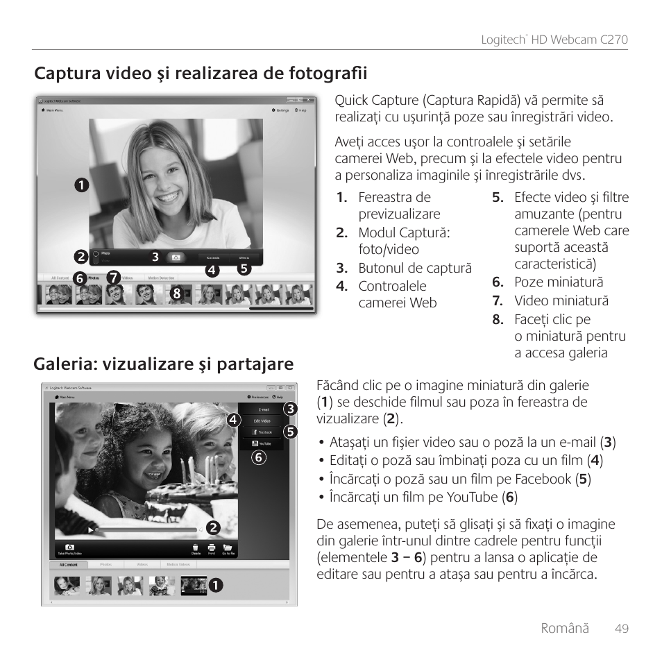 Captura video şi realizarea de fotografii, Galeria: vizualizare şi partajare | Logitech C270 User Manual | Page 49 / 94