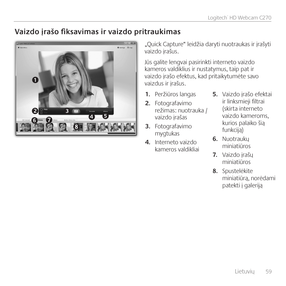 Vaizdo įrašo fiksavimas ir vaizdo pritraukimas | Logitech C270 User Manual | Page 59 / 94