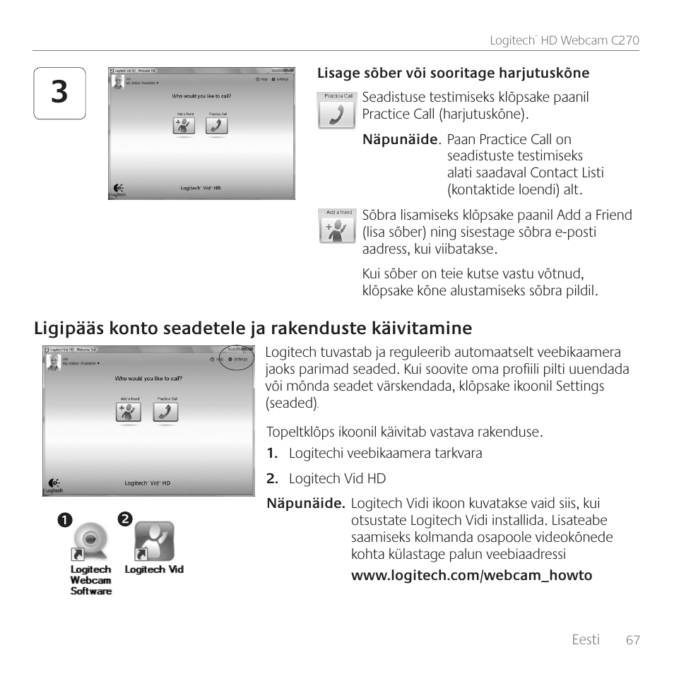 Ligipääs konto seadetele ja rakenduste käivitamine | Logitech C270 User Manual | Page 67 / 94
