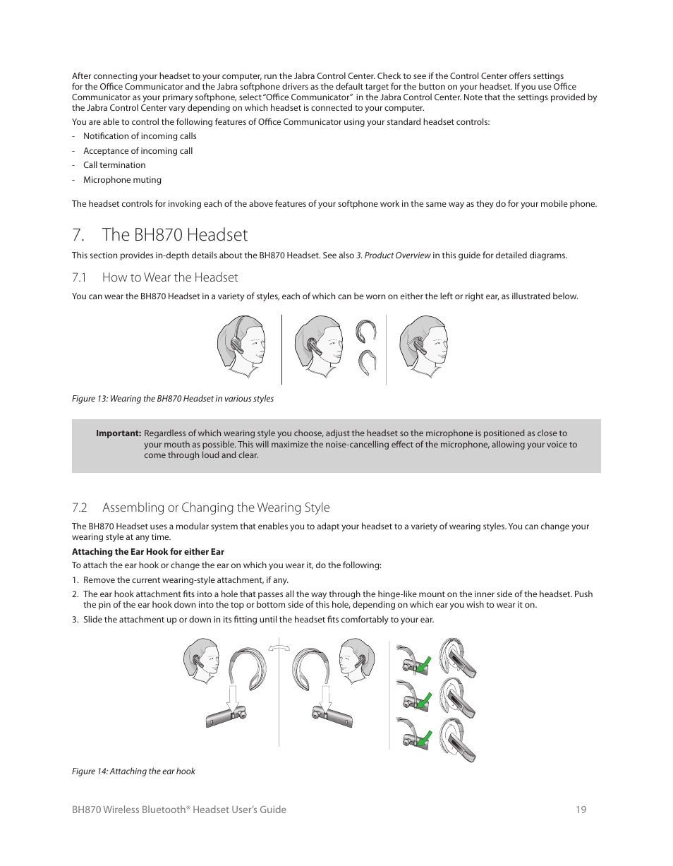 4 how to answer a call, 5 hanging up, 4 how to answer a call 6.5 hanging up | The bh870 headset, 1 how to wear the headset, 2 assembling or changing the wearing style | Logitech Wireless BH870 User Manual | Page 19 / 36