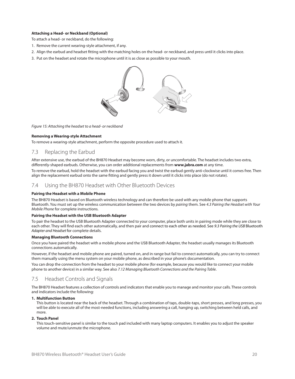 6 controlling the speaker volume and microphone, 7 switching between your phone and headset, 8 last number redial | 3 replacing the earbud, 5 headset controls and signals | Logitech Wireless BH870 User Manual | Page 20 / 36